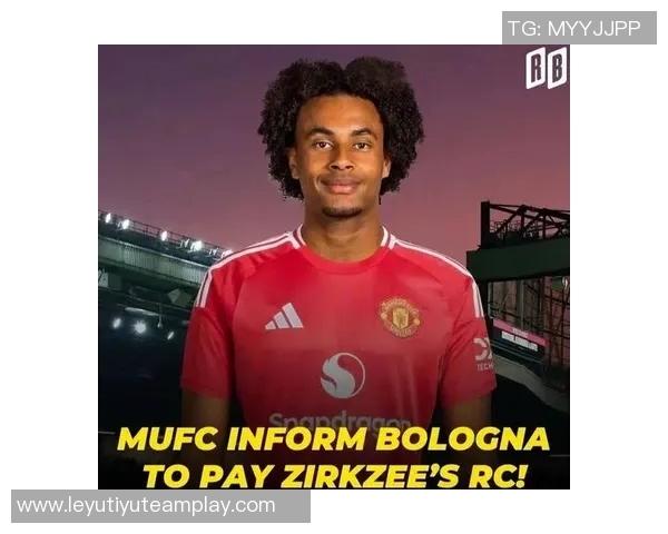 齐尔克泽希望留在曼联争取位置球队暂无出售计划 齐尔克泽希望留在曼联争取位置球队暂无出售计划